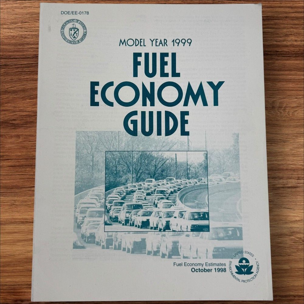 EPA Fuel Economy Guide Model Year 1999 Cars Trucks SUV Dept Energy DOE/EE-0178